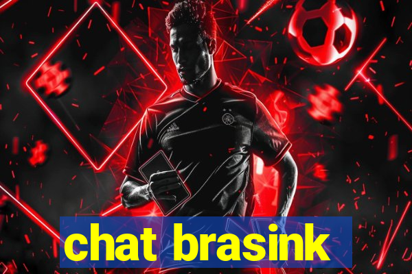 chat brasink